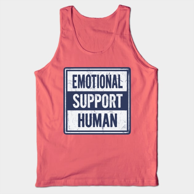 Emotional Support Human Tank Top by BignellArt